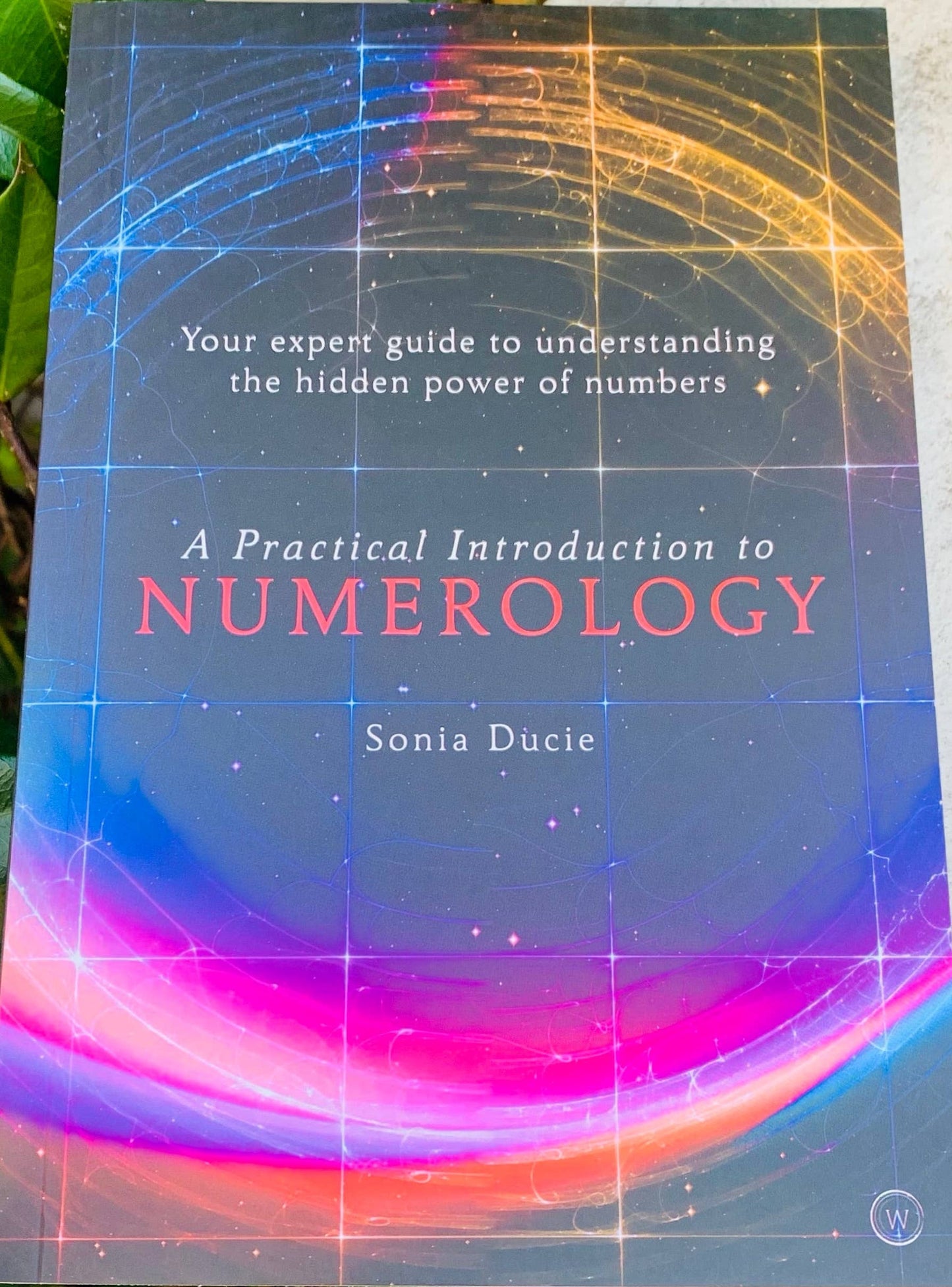 Practical Introduction to Numerology: Numbers' Hidden Power Paperback