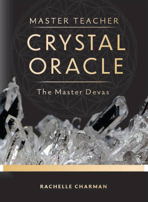 Master Teacher Crystal Oracle: The Master Devas