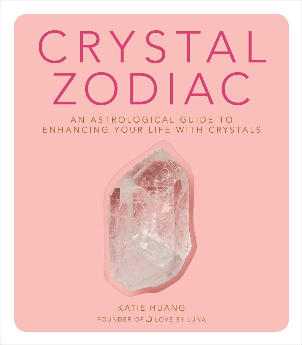 Crystal Zodiac: An Astrological Guide Hardcover Book New